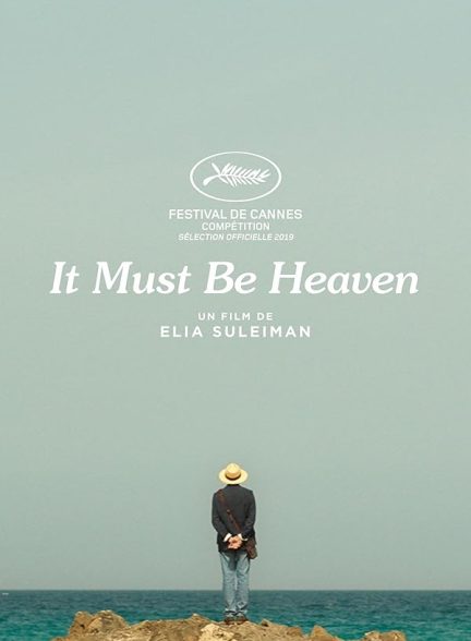 دانلود فیلم It Must Be Heaven