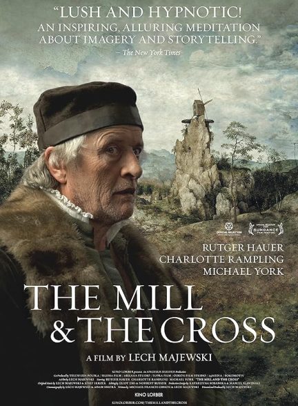 دانلود فیلم The Mill and the Cross