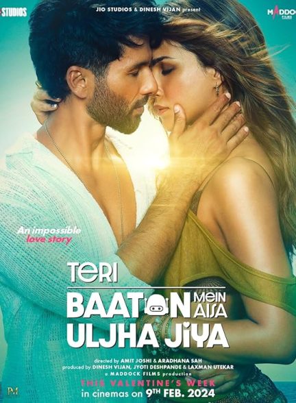 دانلود فیلم Teri Baaton Mein Aisa Uljha Jiya