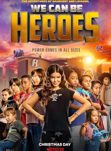 دانلود فیلم We Can Be Heroes