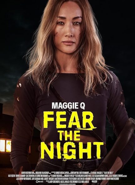 دانلود فیلم Fear the Night