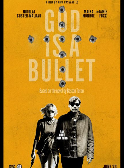 دانلود فیلم God Is a Bullet