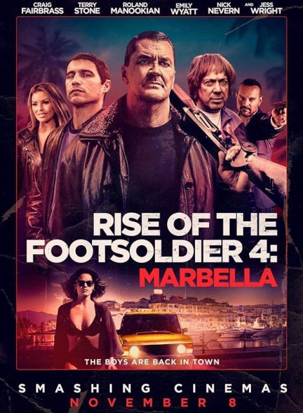 دانلود فیلم Rise of the Footsoldier: The Heist