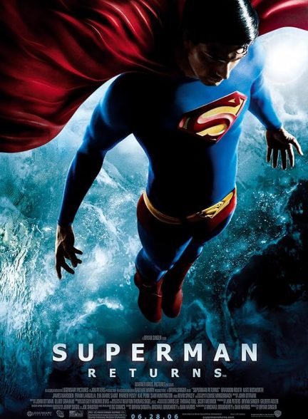 دانلود فیلم Superman Returns