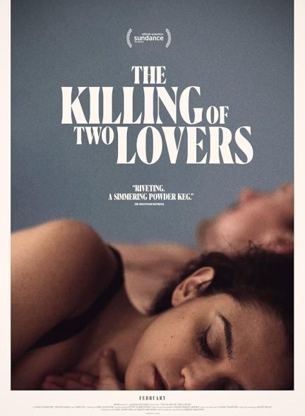 دانلود فیلم The Killing of Two Lovers