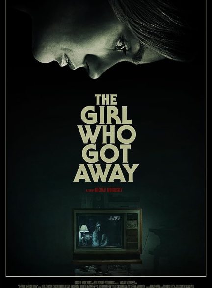 دانلود فیلم The Girl Who Got Away