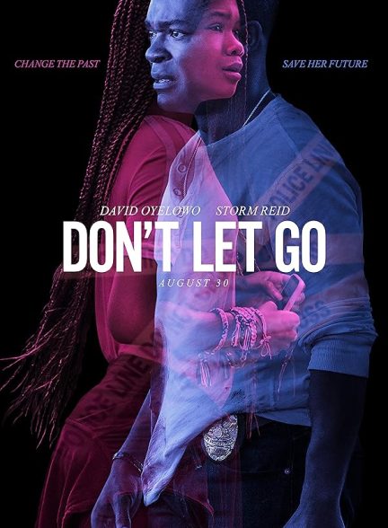 دانلود فیلم Don’t Let Go