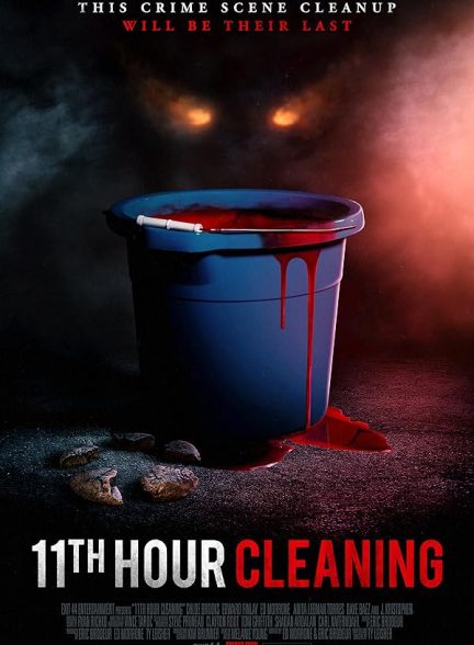 دانلود فیلم 11th Hour Cleaning