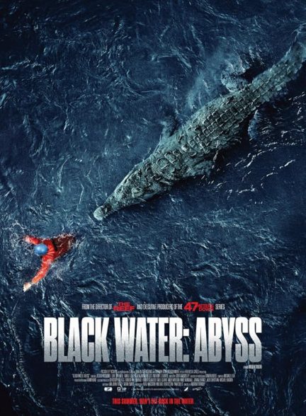 دانلود فیلم Black Water: Abyss