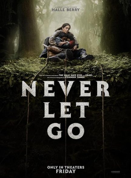 دانلود فیلم Never Let Go